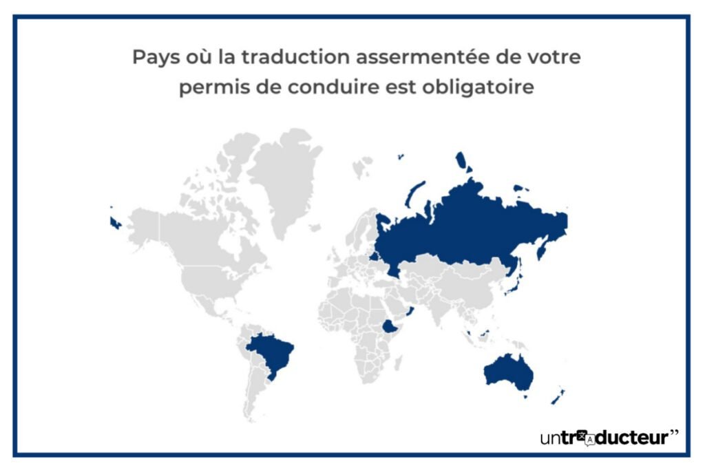 Mappe monde des pays où une traduction assermentée du permis de conduire est obligatoire pour circuler.